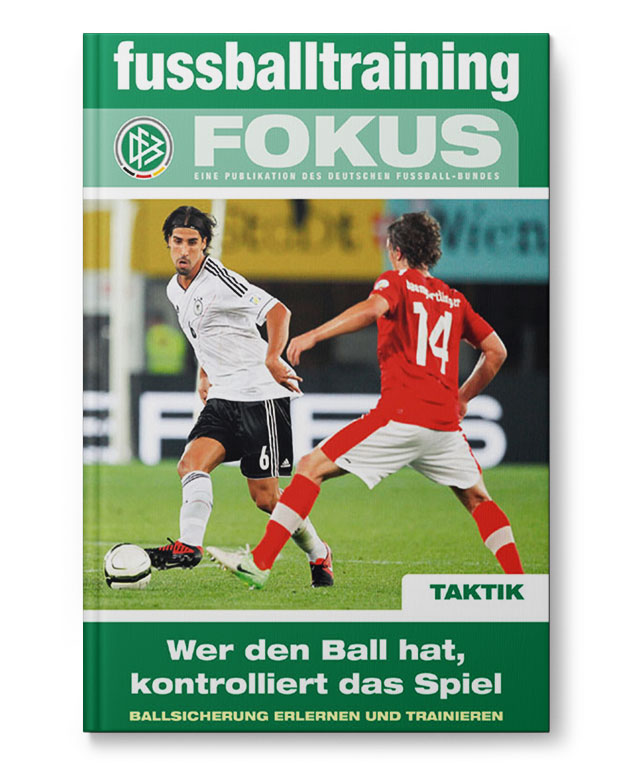 ft Fokus - Wer den Ball hat, kontrolliert das Spiel (Buch)