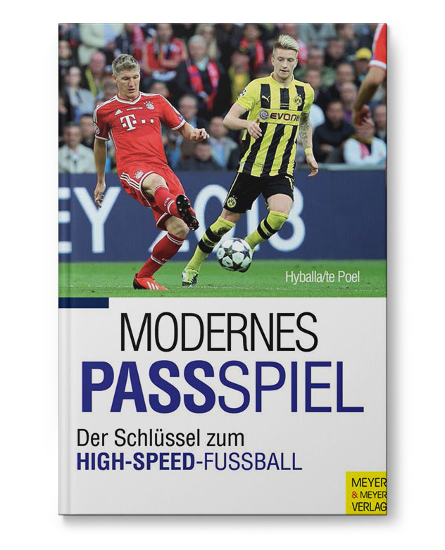 Modernes Passspiel – Der Schlüssel zum HIGH-SPEED-FUSSBALL (Buch)