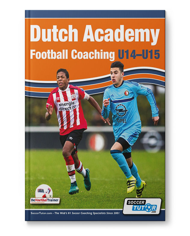Dutch Academy Football Coaching U14-15 (Book)