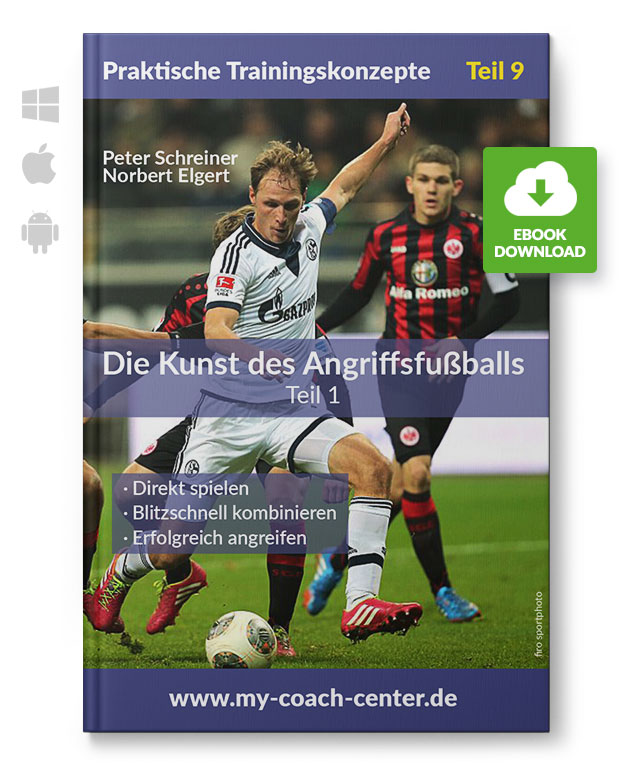 Angriffsfussball_1_eBook_210059 Die Kunst des Angriffsfußballs - Teil 1 (eBook)