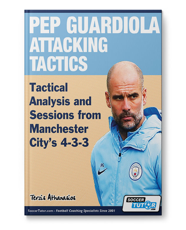 Pep Guardiola - Attacking Tactics from Manchester City’s 4-3-3 (Book)