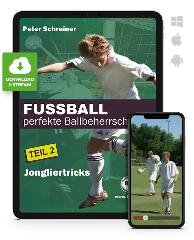FUSSBALL - perfekte Ballbeherrschung - Teil 2 - Jongliertricks (Download)