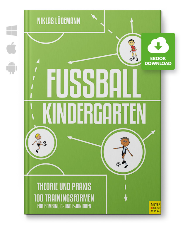Fussballkindergarten_eBook_210125 Fußballkindergarten - Theorie und Praxis (eBook)