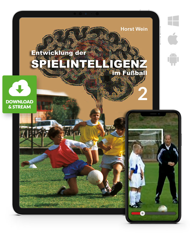 Die Entwicklung der Spielintelligenz im Fußball - Teil 2 (Download)