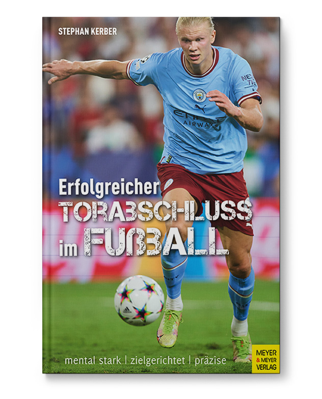 Erfolgreicher Torabschluss im Fußball (Buch) Erfolgreicher Torabschluss im Fußball (Buch)