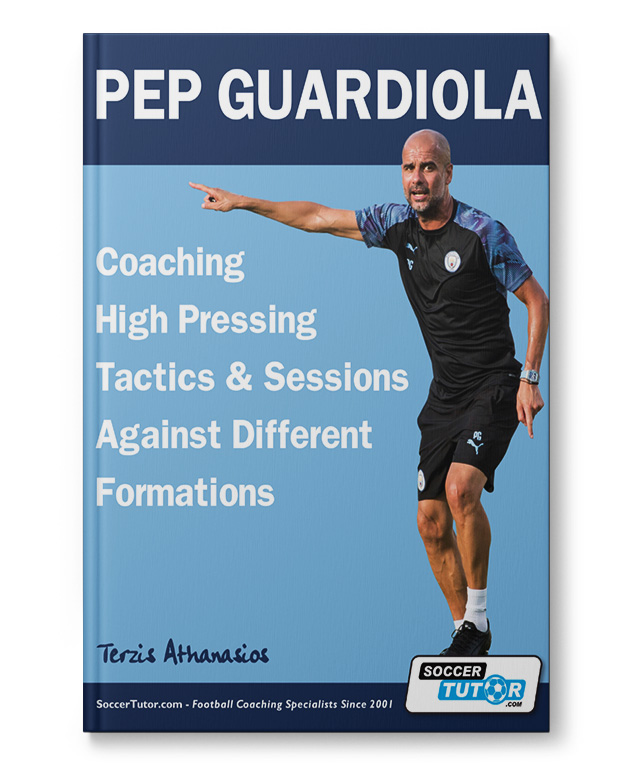 Pep Guardiola - Coaching High Pressing Tactics & Sessions Against Different Formations (Book) Pep Guardiola - Coaching High Pressing Tactics & Sessions Against Different Formations (Book)