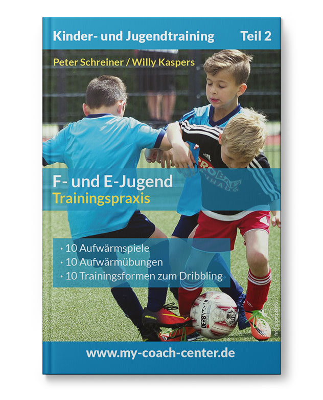 F_E_Jugend_Trainingspraxis_Heft_110104 F- und E-Jugend - Trainingspraxis (Heft)