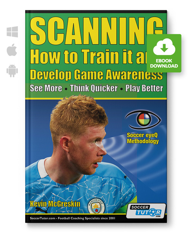SCANNING - How to Train it and Develop Game Awareness (eBook)